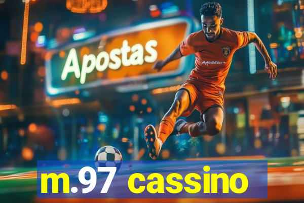 m.97 cassino